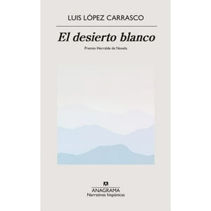 Anagrama - Libro El Desierto Blanco