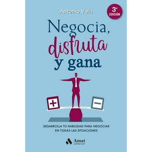 Amat Editorial - Libro Negocie, Disfrute Y Gane