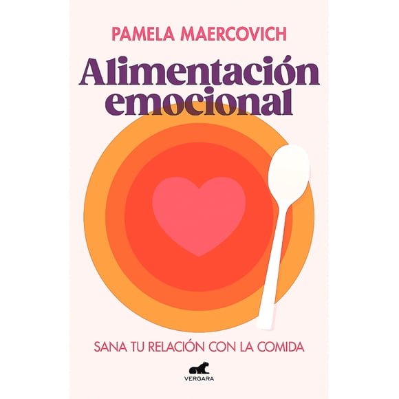 Libro Alimentación emocional - Pamela Maercovich Valiente
