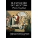 thumbnail image 1 of El Evangelio De Valentino - Pistis Sophia - Anónimo, 1 of 2