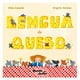 thumbnail image 1 of Libro Lengua de queso - María Elisa Zulueta, 1 of 2