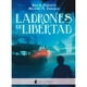 thumbnail image 1 of Libro Ladrones de Libertad  - Parente y Pascual, 1 of 3