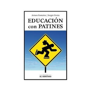 El Mercurio - Libro Educación Con Patines
