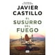 thumbnail image 1 of Libro El susurro del fuego - Javier Castillo, 1 of 2
