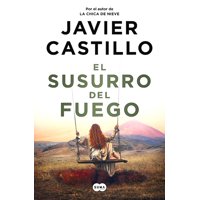 Suma De Letras - Libro El Susurro Del Fuego - Javier Castillo