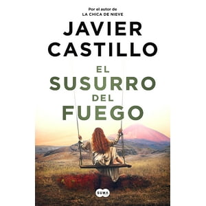 Suma De Letras - Libro El Susurro Del Fuego - Javier Castillo