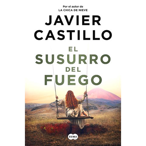 Suma De Letras - Libro El Susurro Del Fuego - Javier Castillo