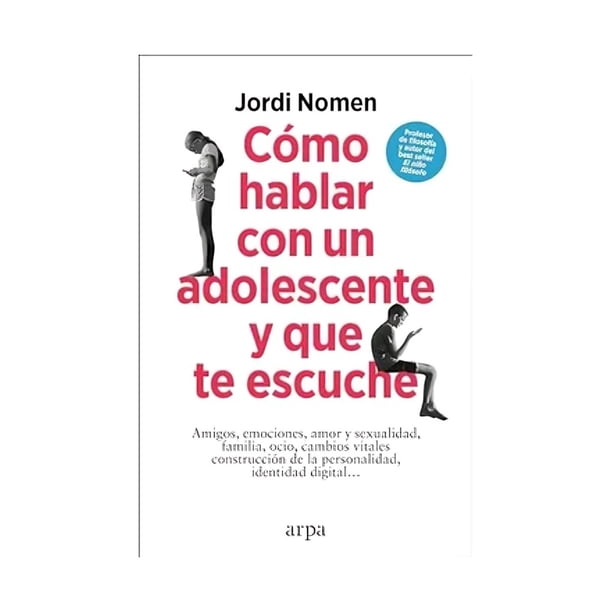 Libro Cómo Hablar Con Un Adolescente Y Que Te Escuche jord