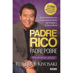 Aguilar - Libro Padre Rico, Padre Pobre Ed Especial- Robert T Kiyosaki