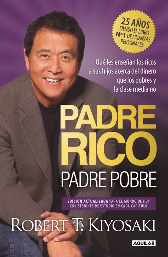 Aguilar - Libro Padre Rico, Padre Pobre Ed Especial- Robert T Kiyosaki