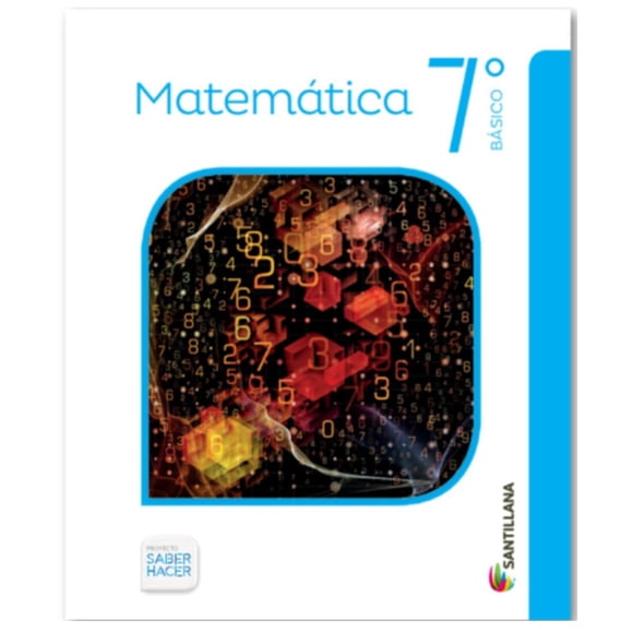 Matemática 7 Básico Saber Hacer