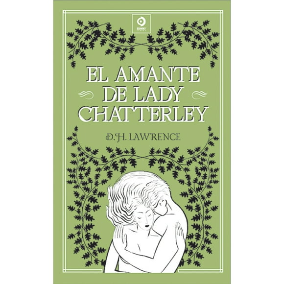 El Amante De Lady Chatterley (Piel De Clásicos)