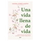 thumbnail image 1 of Libro Una Vida Llena De Vida, 1 of 2