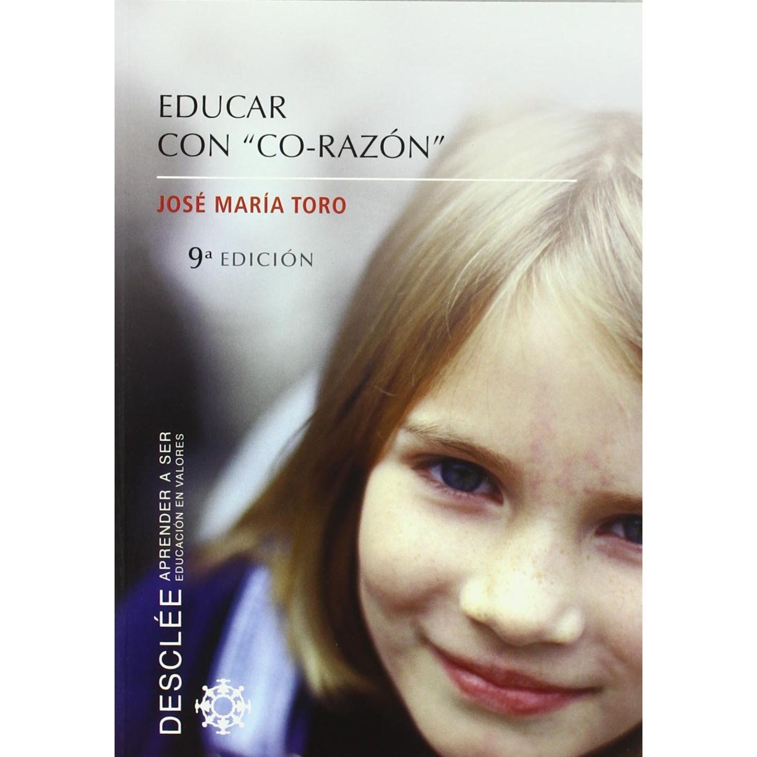 Desclee De Brouwer - Libro Educar Con ""Co-Razon""
