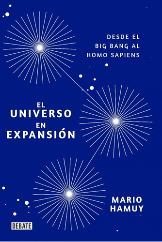 Debate - Universo En Expansión - Hamuy, Mario
