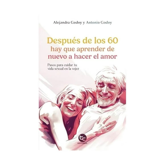 DESPUÉS DE LOS 60 HAY QUE APRENDER DE NUEVO A HACER EL - MA