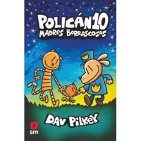 Ediciones Sm - Libro Policán 10: Madres Borrascosas - Dav Pilkey