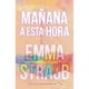 thumbnail image 1 of Libro Mañana A Esta Hora, 1 of 2