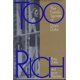 thumbnail image 1 of Libro HarperCollins Demasiado Rico: Los Secretos Familiares de Doris Duke, 1 of 1