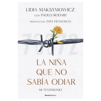 Roca Editorial - Libro La Niña Que No Sabia Odiar