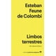 thumbnail image 1 of Libro Limbos Terrestres - Esteban Feune De Colombi, 1 of 2
