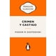 thumbnail image 1 of Libro Crimen y castigo -- Fiódor M. Dostoievski, 1 of 2