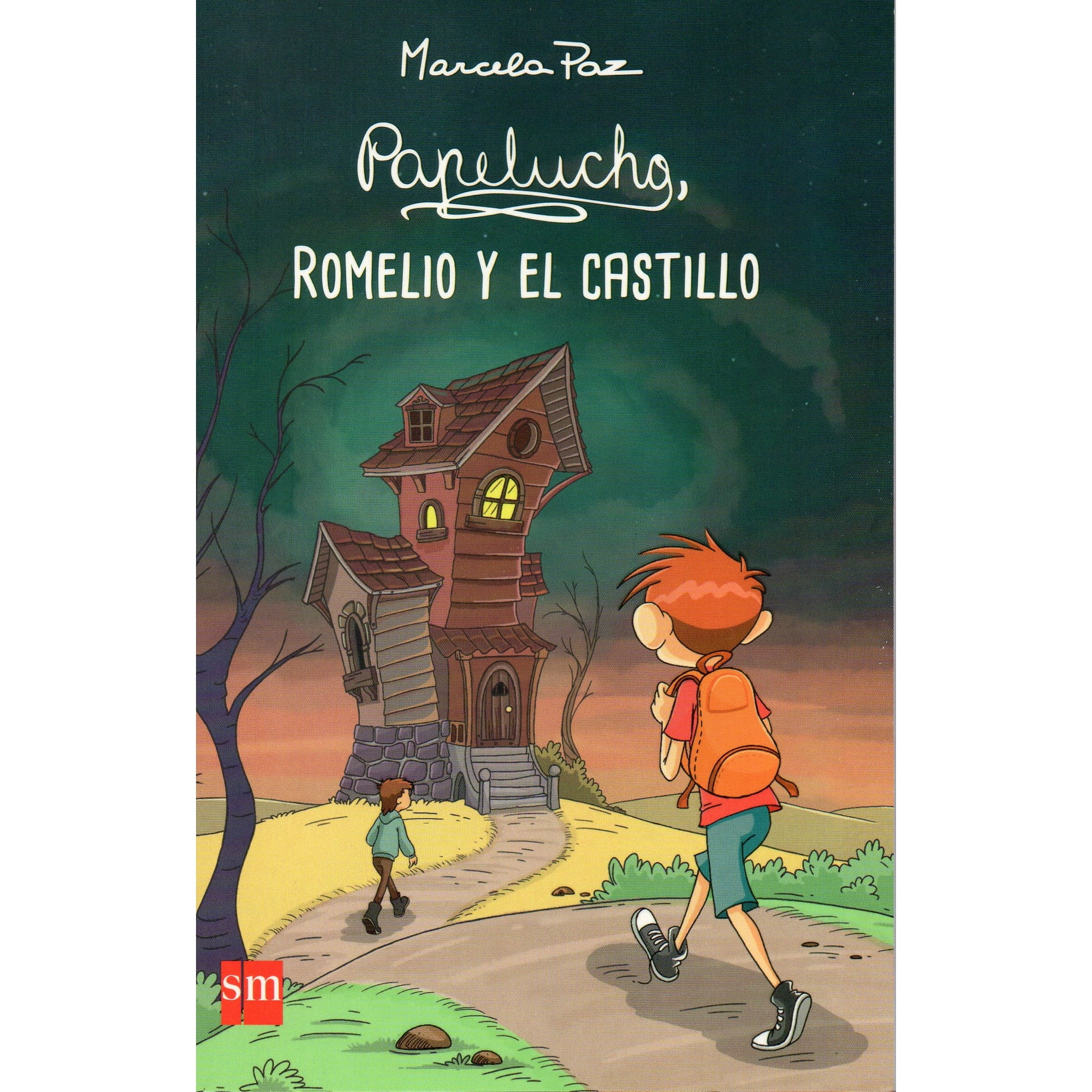 Ediciones Sm - Papelucho. Romelio Y El Castillo