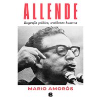 Ediciones B - Libro Allende. La Biografia (Reedicion)