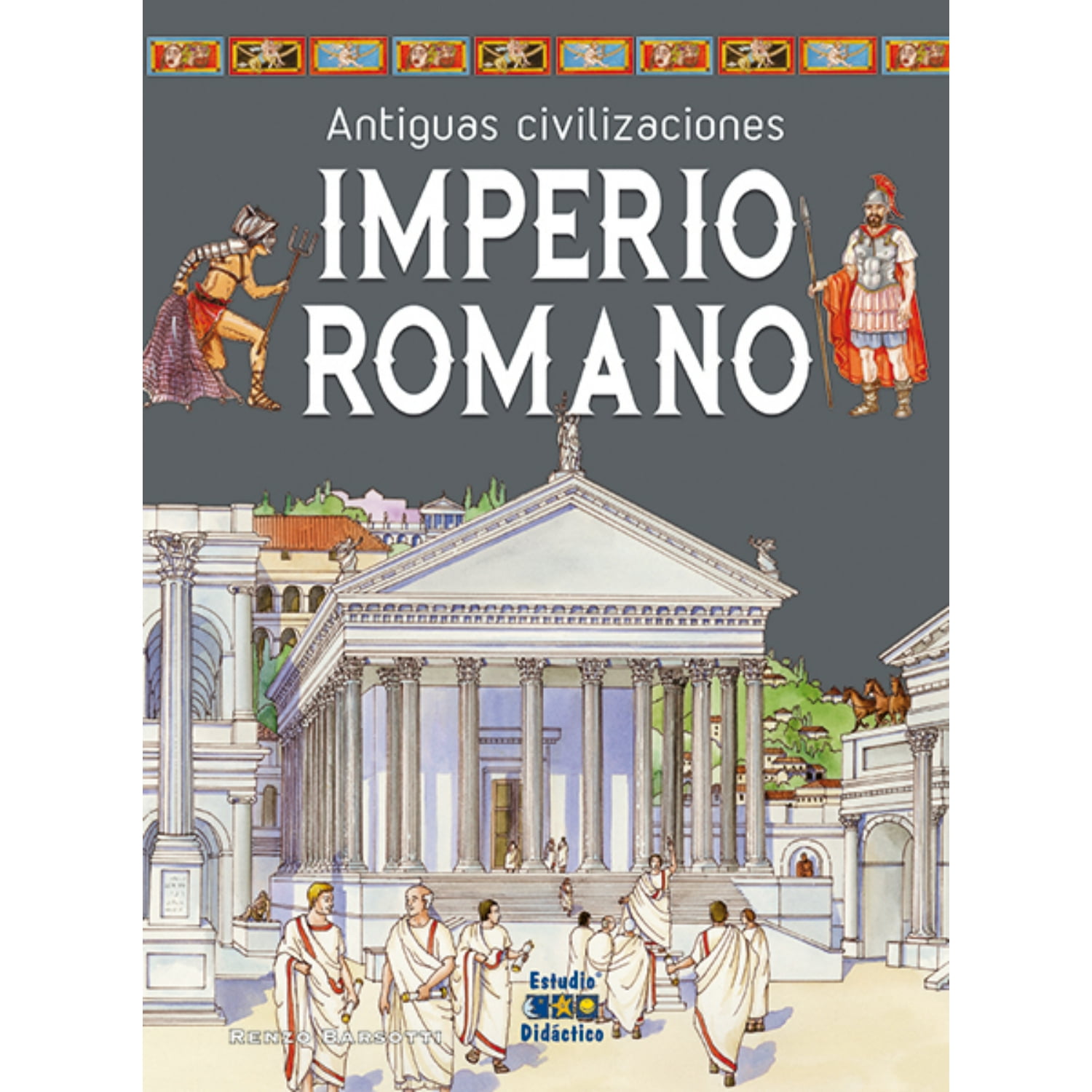 Edimat Libros - Libro Imperio Romano -antiguas Civilizaciones-