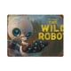 thumbnail image 1 of Cartel Metálico Decorativo Robot Salvaje Desmarcar 20x30 cm, 1 of 6
