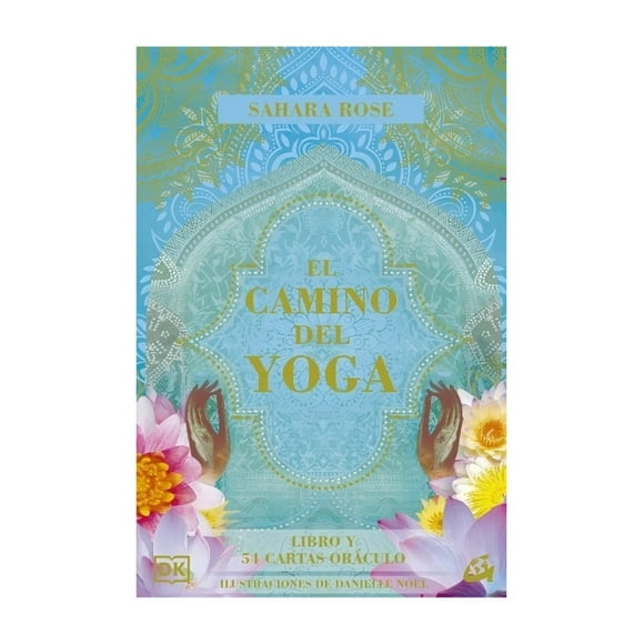 LIBRO EL CAMINO DEL YOGA / CARTAS - SARA ROSE