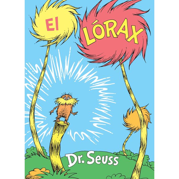 Libro Random House Books for Young Readers El Lórax (The Lorax) Edición en español