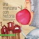 thumbnail image 1 of Libro Una Manzana con Historia, 1 of 3