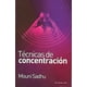 thumbnail image 1 of Libro Técnicas De Concentración - Mouni Sadhu, 1 of 2