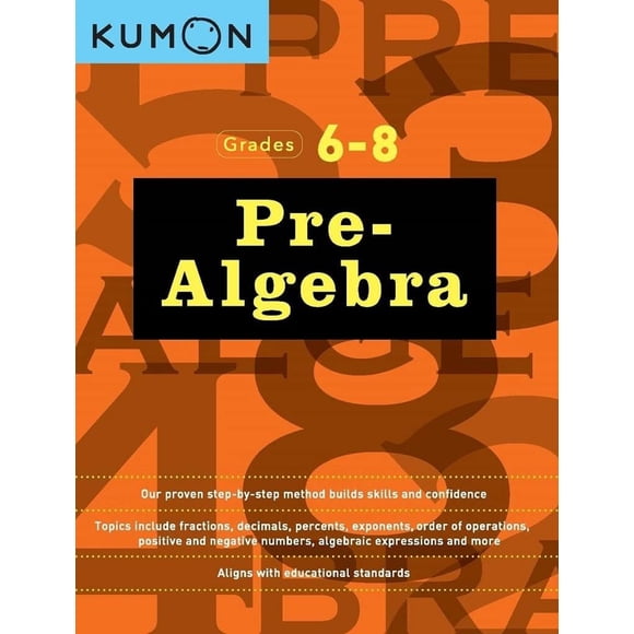 Reserve Kumon Pre Algebra para los grados 6 a 8 para la escuela secundaria