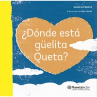 Planetalector Chile - Libro ¿Dónde Está Güelita Queta?