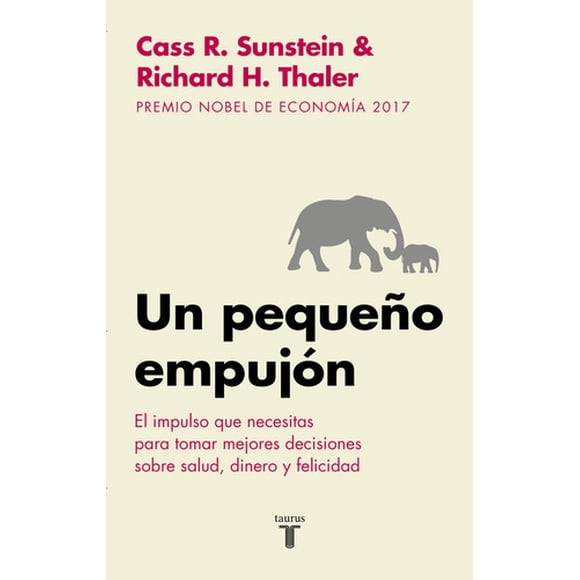Libro Un Pequeño Empujón - Cass Sunstein Y Richard Thaler