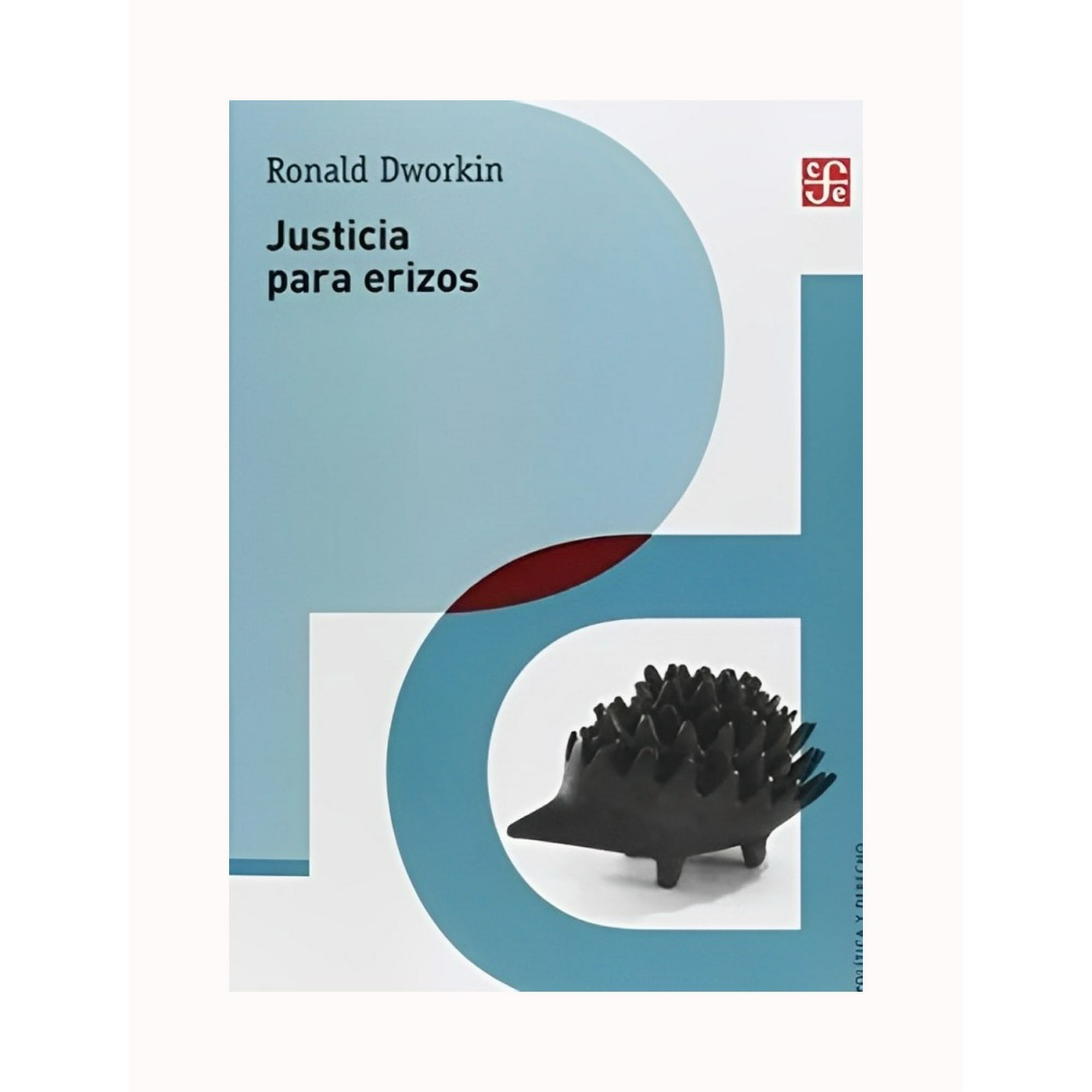Fce Argentina - Libro Justicia Para Erizos /983