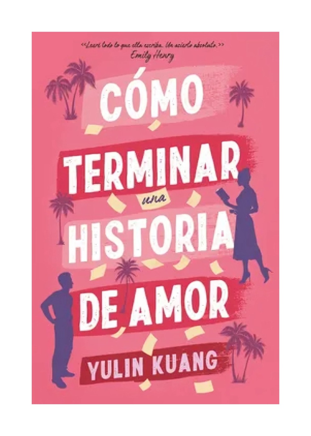 Titania - Libro Cómo Terminar Una Historia De Amor Yulin Kuang