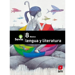 Ediciones Sm - Texto Lenguaje8 - Savia