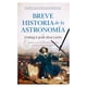 thumbnail image 1 of Libro Breve Historia De La Astronomía, 1 of 2