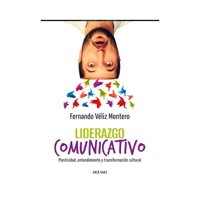 Océano - Libro Liderazgo Comunicativo-Fernando Véliz Montero