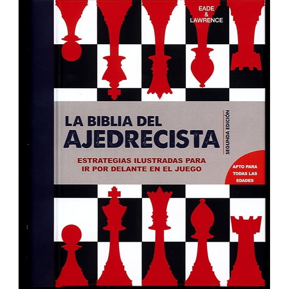 La Biblia Del Ajedrecista