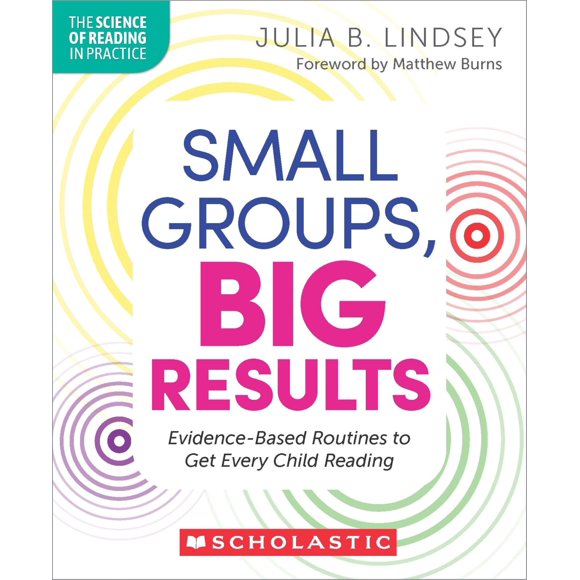 Libro Scholastic Pequeños Grupos Grandes Resultados Rutinas de Lectura