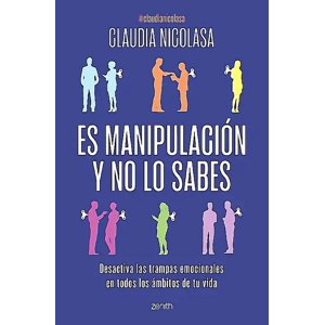 Zenith - Libro Es Manipulación Y No Lo Sabes - Claudia Nicolasa
