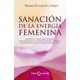 thumbnail image 1 of Sanación de la energía femenina by Ediciones Isthar Luna Sol, 1 of 1