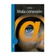 thumbnail image 1 of LIBRO Mala Conexión - JO WITEK, 1 of 2