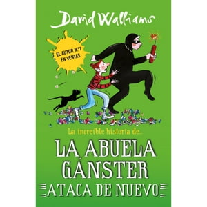 Montena - Libro La Abuela Ganster Ataca De Nuevo