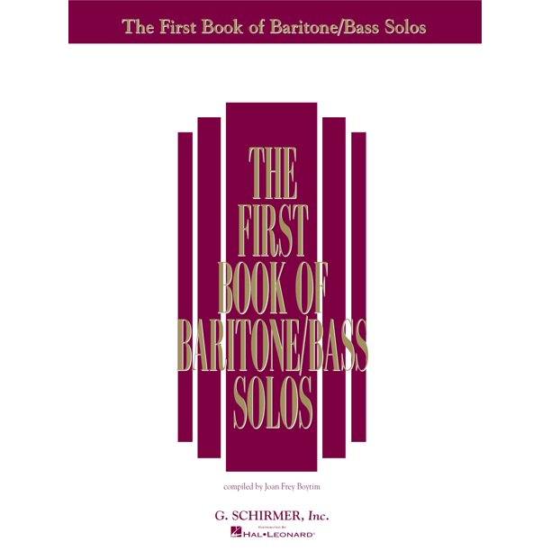 G. Schirmer, Inc. – Primer libro de solos para barítono/bajo, 128 páginas, 32 canciones