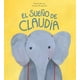 thumbnail image 1 of El Sueño De Claudia de Editorial NubeOcho, 1 of 9